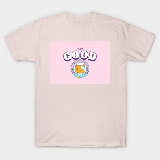 Feline Good Pink Space Cat T-Shirt by LoveofDog